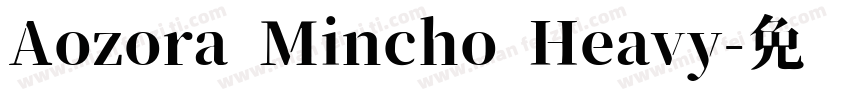 Aozora Mincho Heavy字体转换